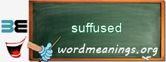 WordMeaning blackboard for suffused